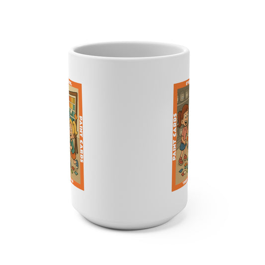Paint Cards. Every. Single. Time Mug - 15 oz ceramic mug product image 2
