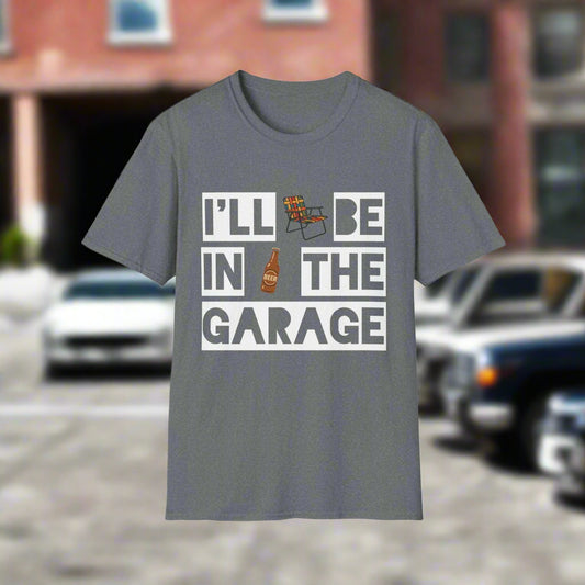 I'll Be In The Garage Cotton Tee - 66 Percent