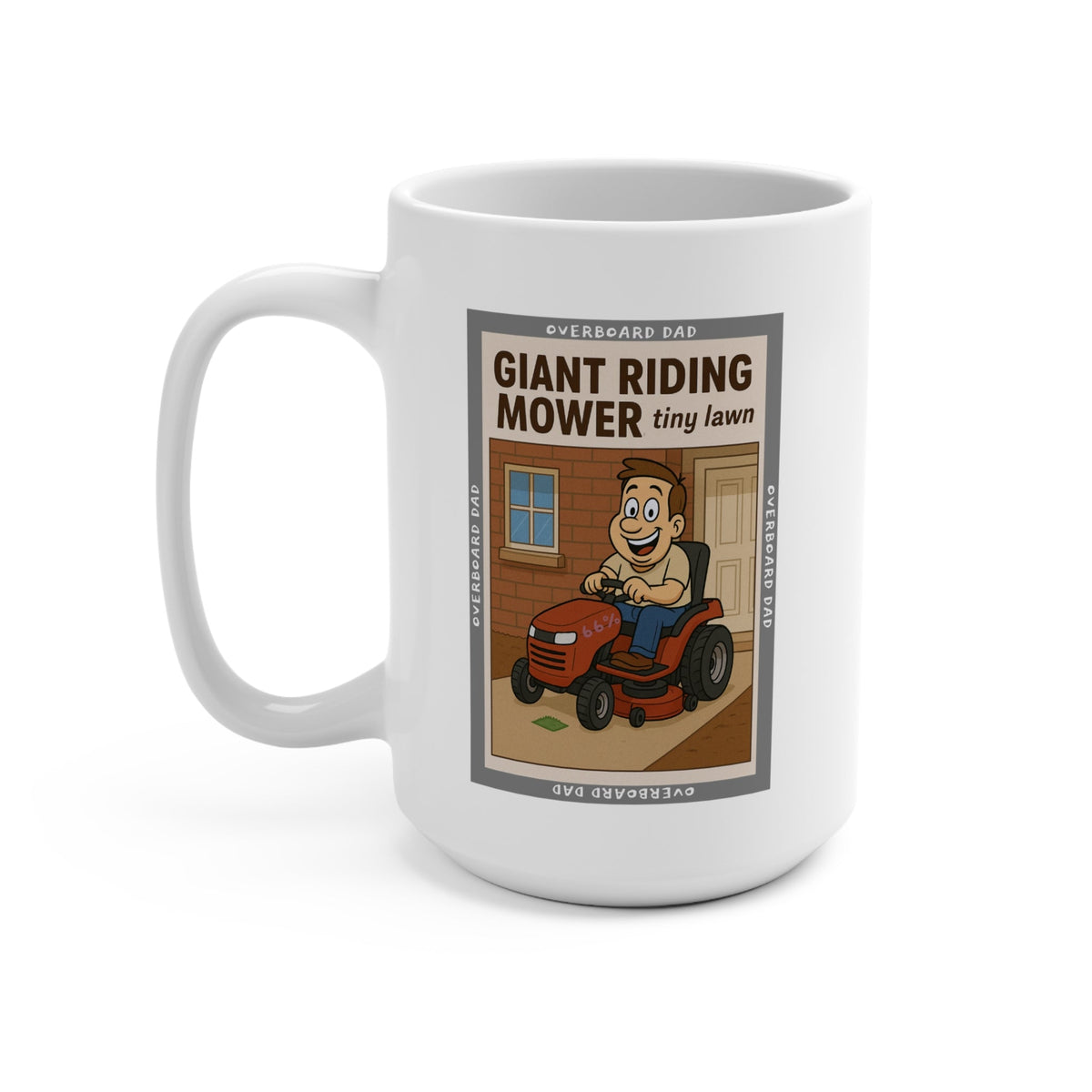 Overboard Dad Mower Words Mug - 15 oz ceramic mug product image 4