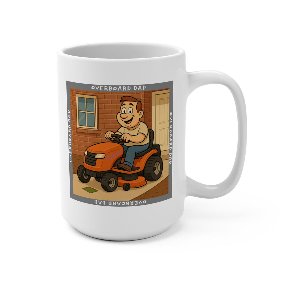 Overboard Dad Mower Mug - 15 oz ceramic mug product image 3