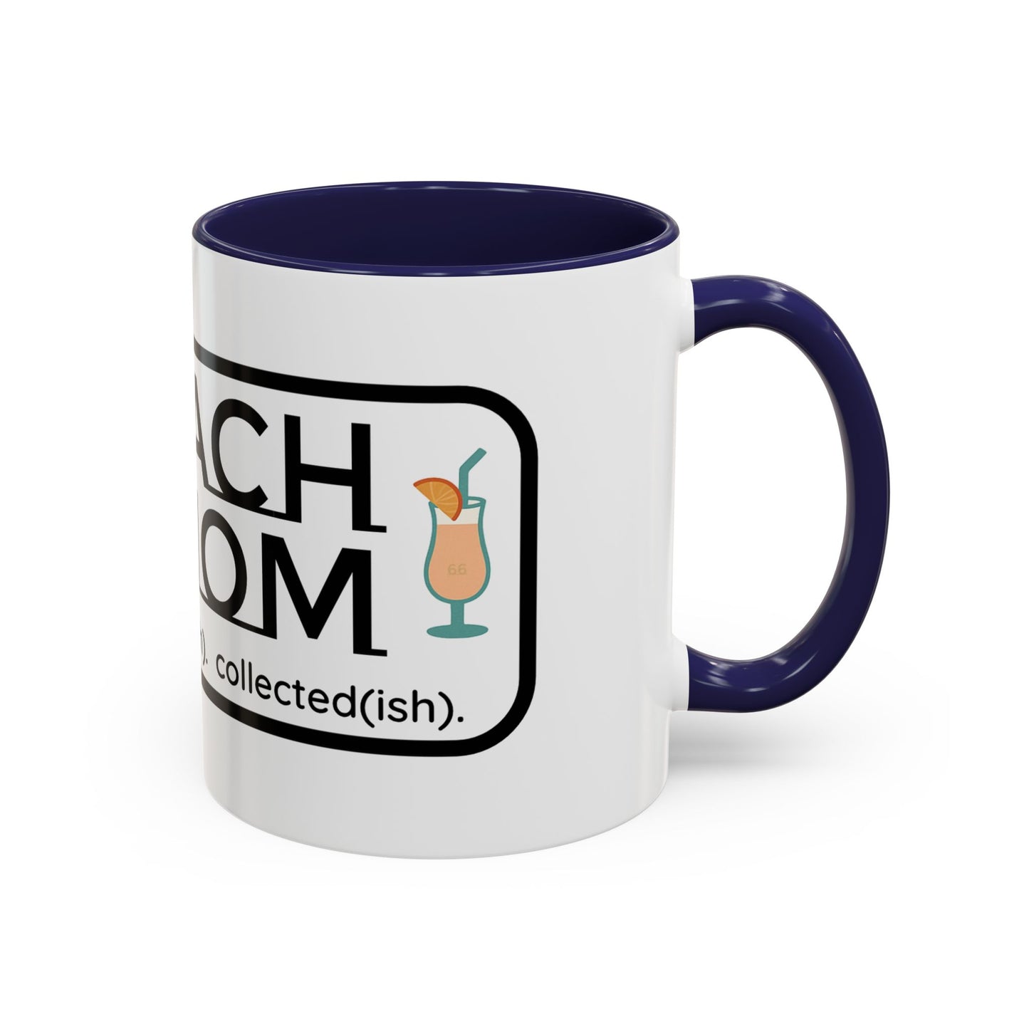 Beach Mom Anthem 2 Mug - 66 Percent