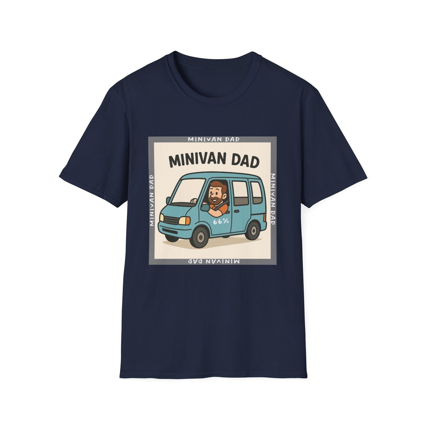 Minivan Dad Cotton Tee - 66 Percent