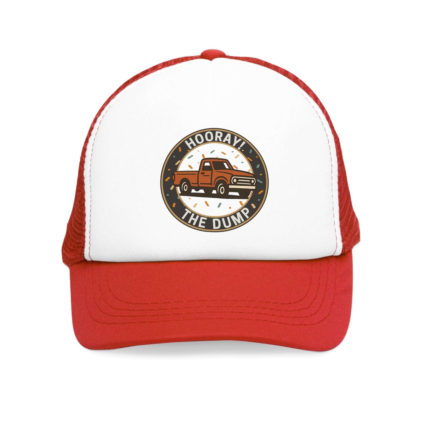 Hooray The Dump Badge Hat