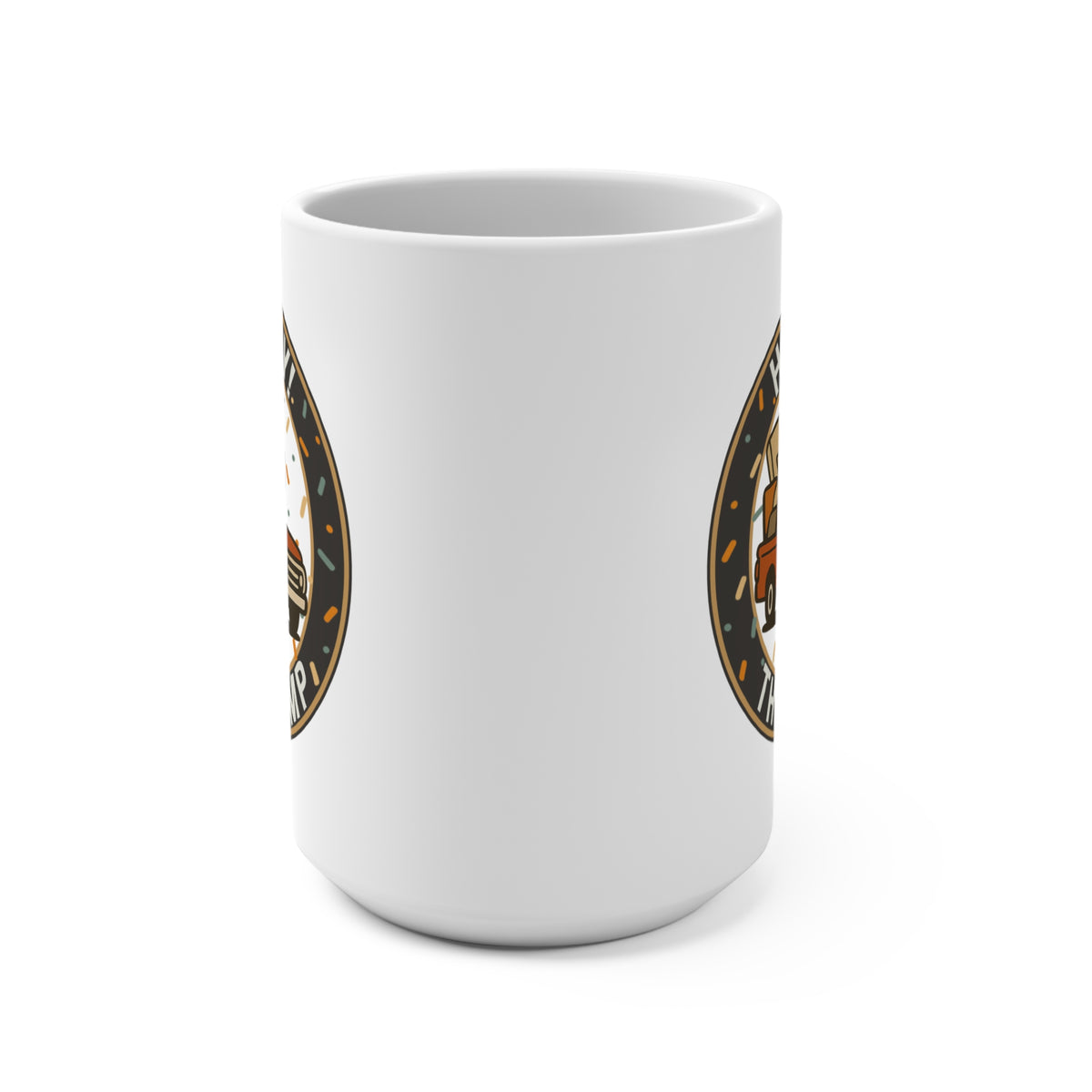 Hooray! The Dump Patch Mug - 15 oz ceramic mug product image 2