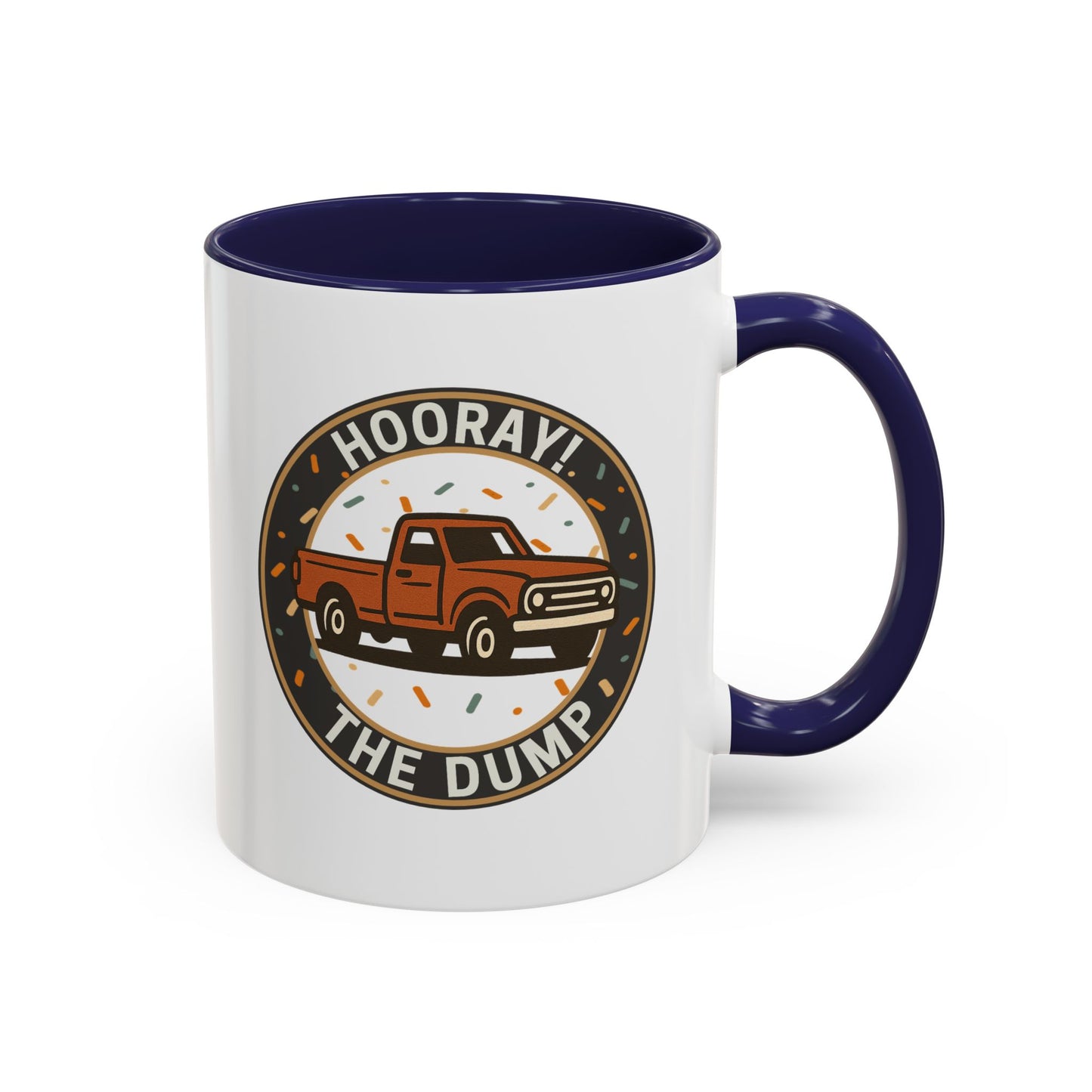 Mug with 'Hooray! The Dump' design featuring a truck on a white background