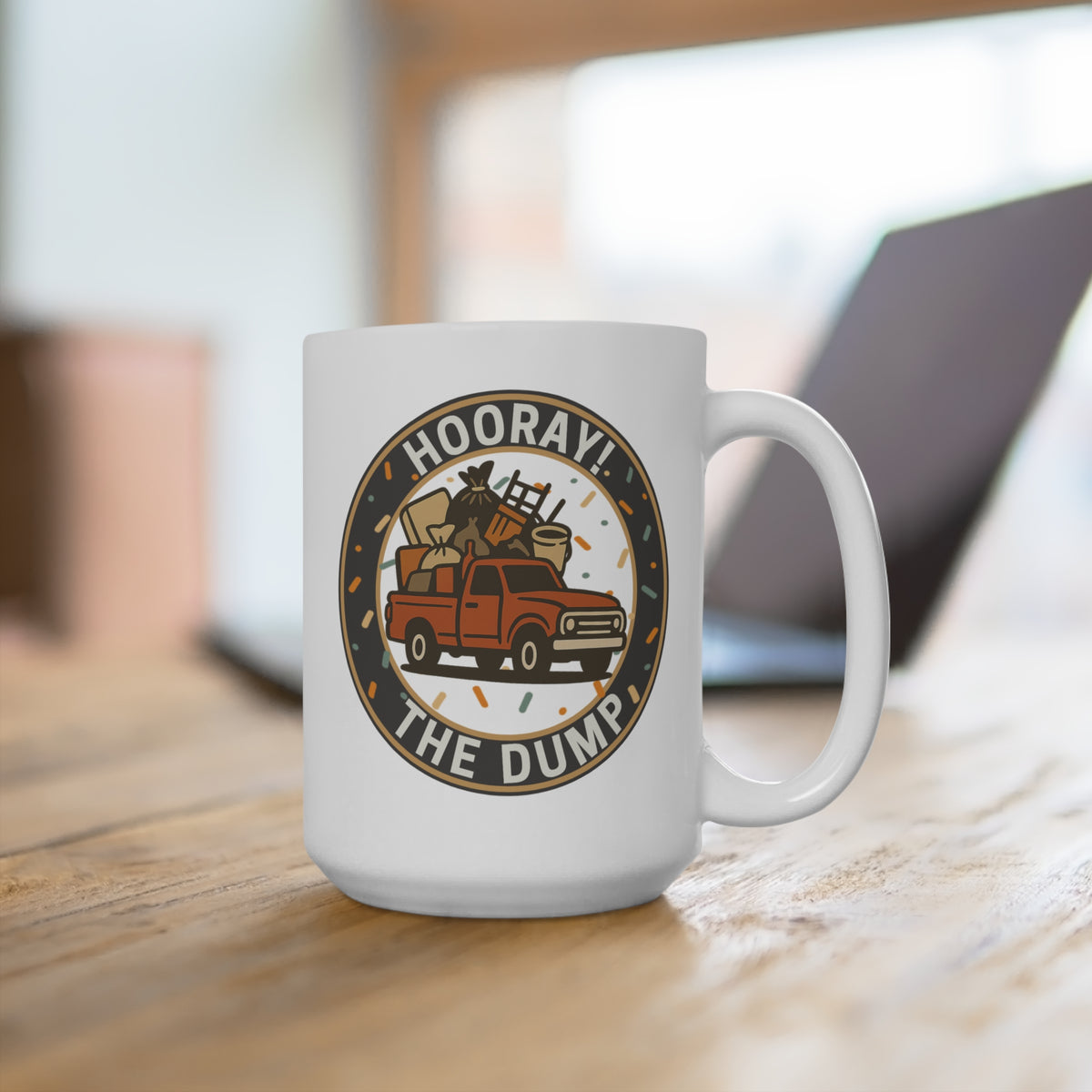 15 oz ceramic coffee mug with vintage Hooray! The Dump patch design | 66 Percent