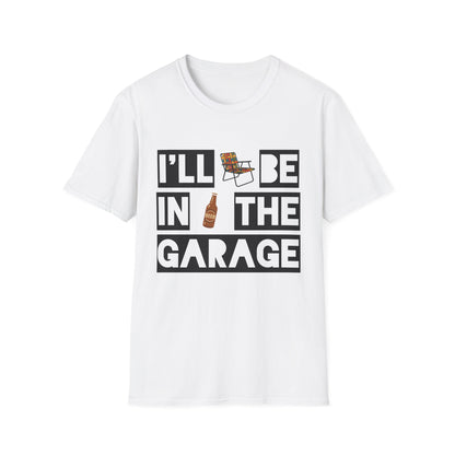I'll Be In The Garage Cotton Tee - 66 Percent