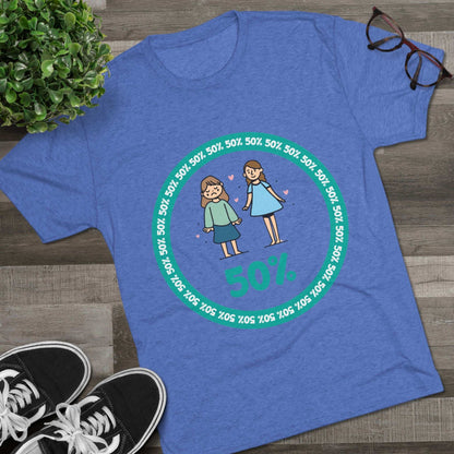 Original Girl Girl 50% Tri-Blend Tee — graphic t-shirt flat-lay, cartoon siblings inside teal 50% circle, repeating 50% pattern, bold 50% text, casual unisex style.