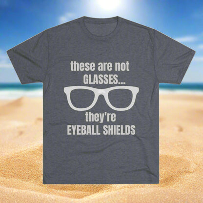 Eyeball Shields 66% Unisex Tri-Blend Tee