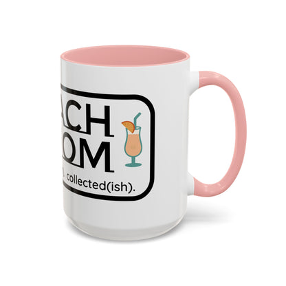 Beach Mom Anthem 2 Mug - 66 Percent