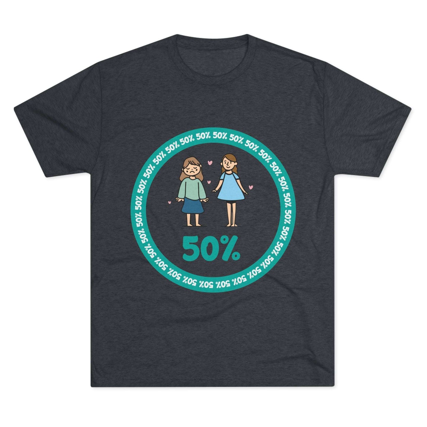 Original Girl Girl 50% Tri-Blend Tee — graphic t-shirt flat-lay, cartoon siblings inside teal 50% circle, repeating 50% pattern, bold 50% text, casual unisex style.