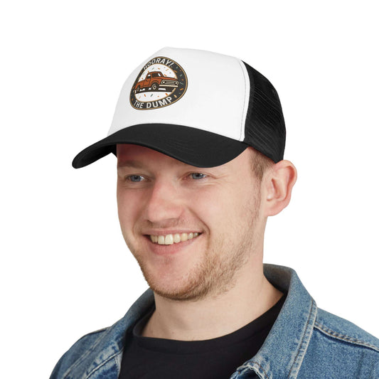 Hooray The Dump Badge Hat