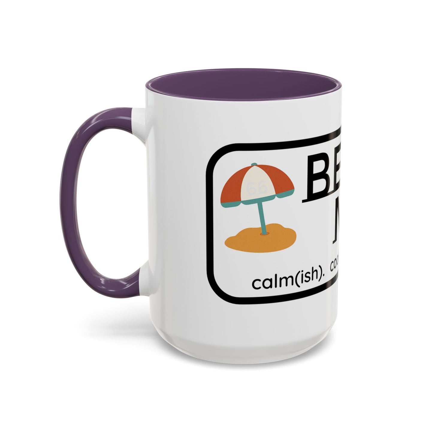 Beach Mom Anthem 2 Mug - 66 Percent