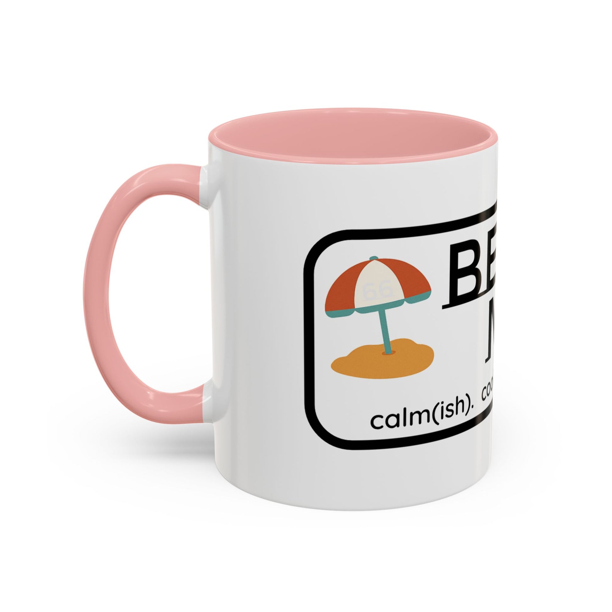 Beach Mom Anthem 2 Mug - 66 Percent