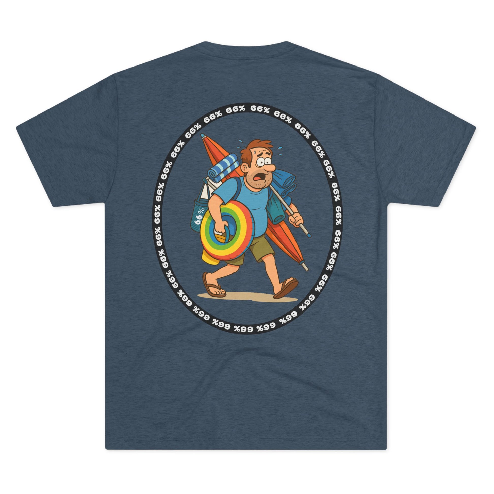 Tri-blend tee featuring large central circular graphic of overwhelmed ‘Beach Dad’ loaded down with chairs, umbrella, floatie and towels, with ‘66% beach dad’ ring