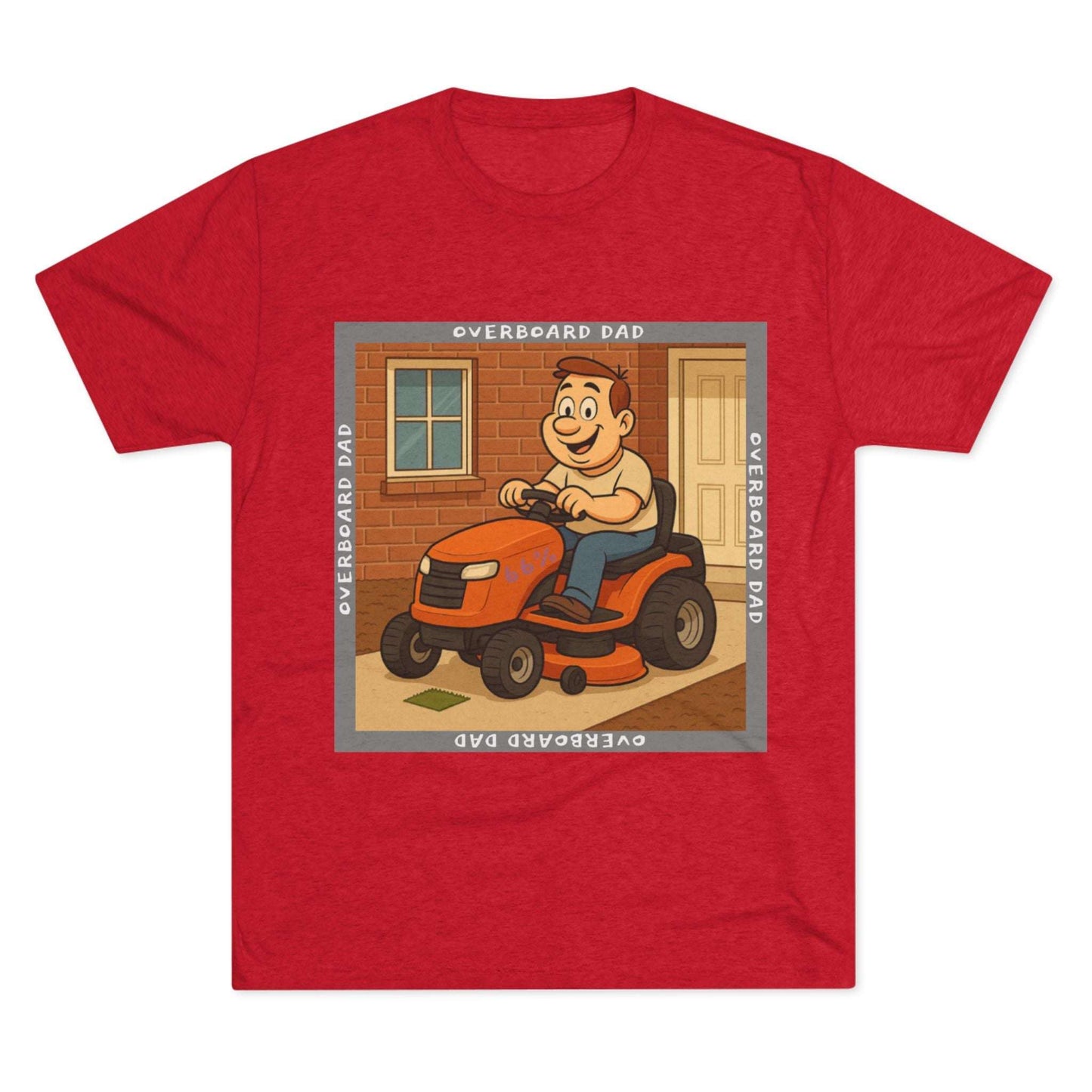 Overboard Dad Mower 66% Tri-Blend Tee — graphic tee, flat-lay with cartoon dad on ride-on mower, gray ‘OVERBOARD DAD’ square border, 66% decal, casual vintage style.