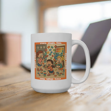 15 oz ceramic mug with Paint Cards. Every. Single. Time parenting humor design | 66 Percent