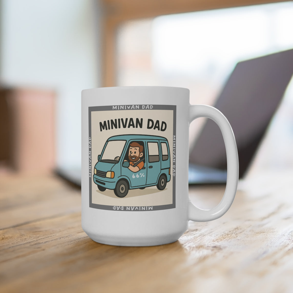 15 oz ceramic coffee mug featuring the Minivan Dad parenting design | 66 Percent