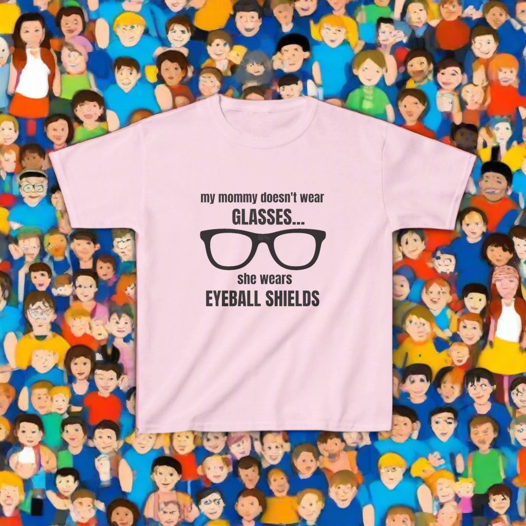 Eyeball Shields Mommy Kids Tee - 66 Percent