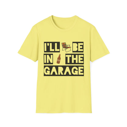 I'll Be In The Garage Cotton Tee - 66 Percent