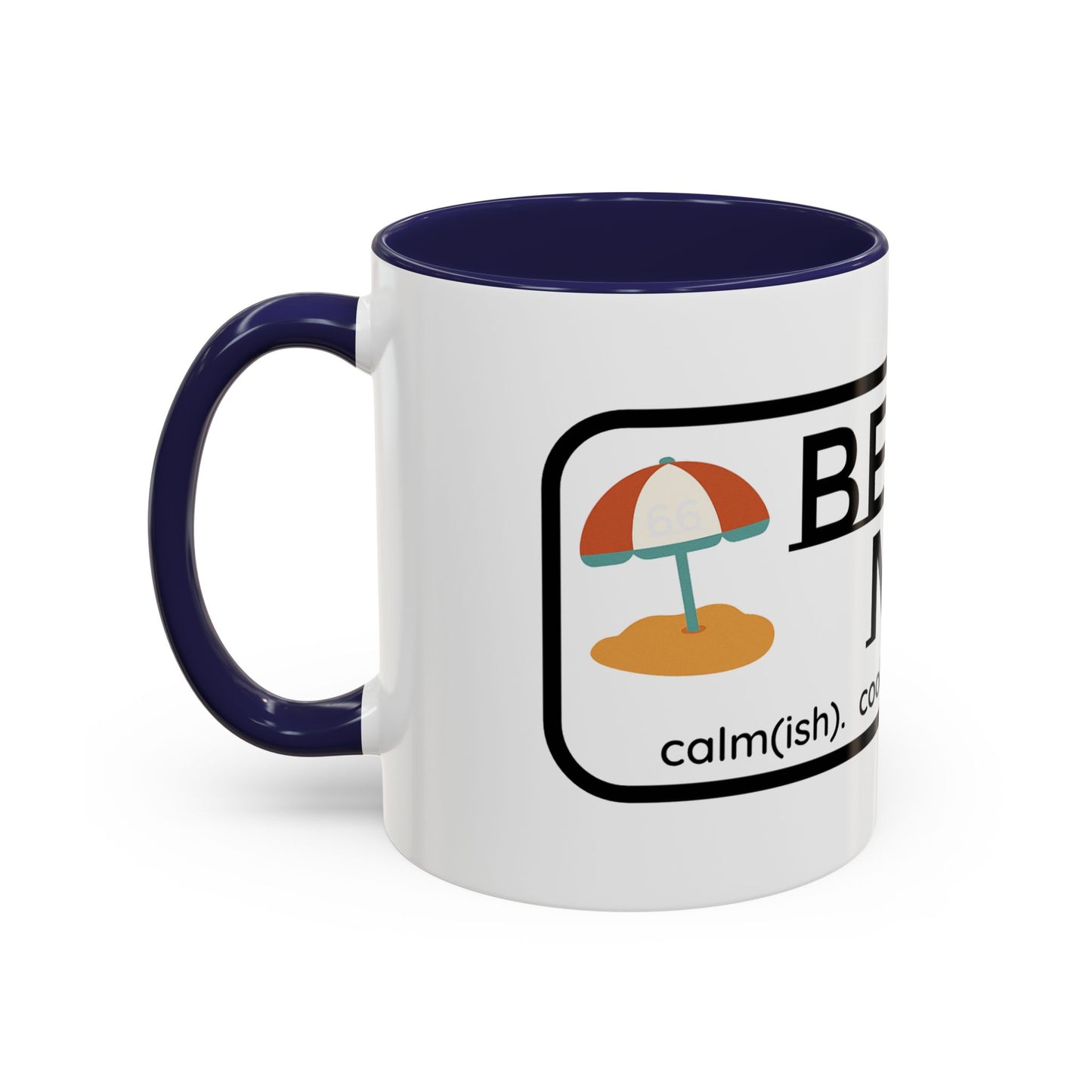 Beach Mom Anthem 2 Mug - 66 Percent