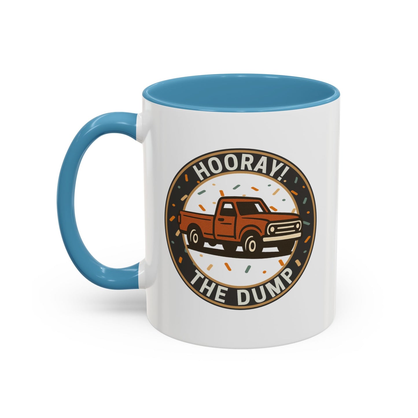 Hooray! The Dump Badge Mug - 66 Percent