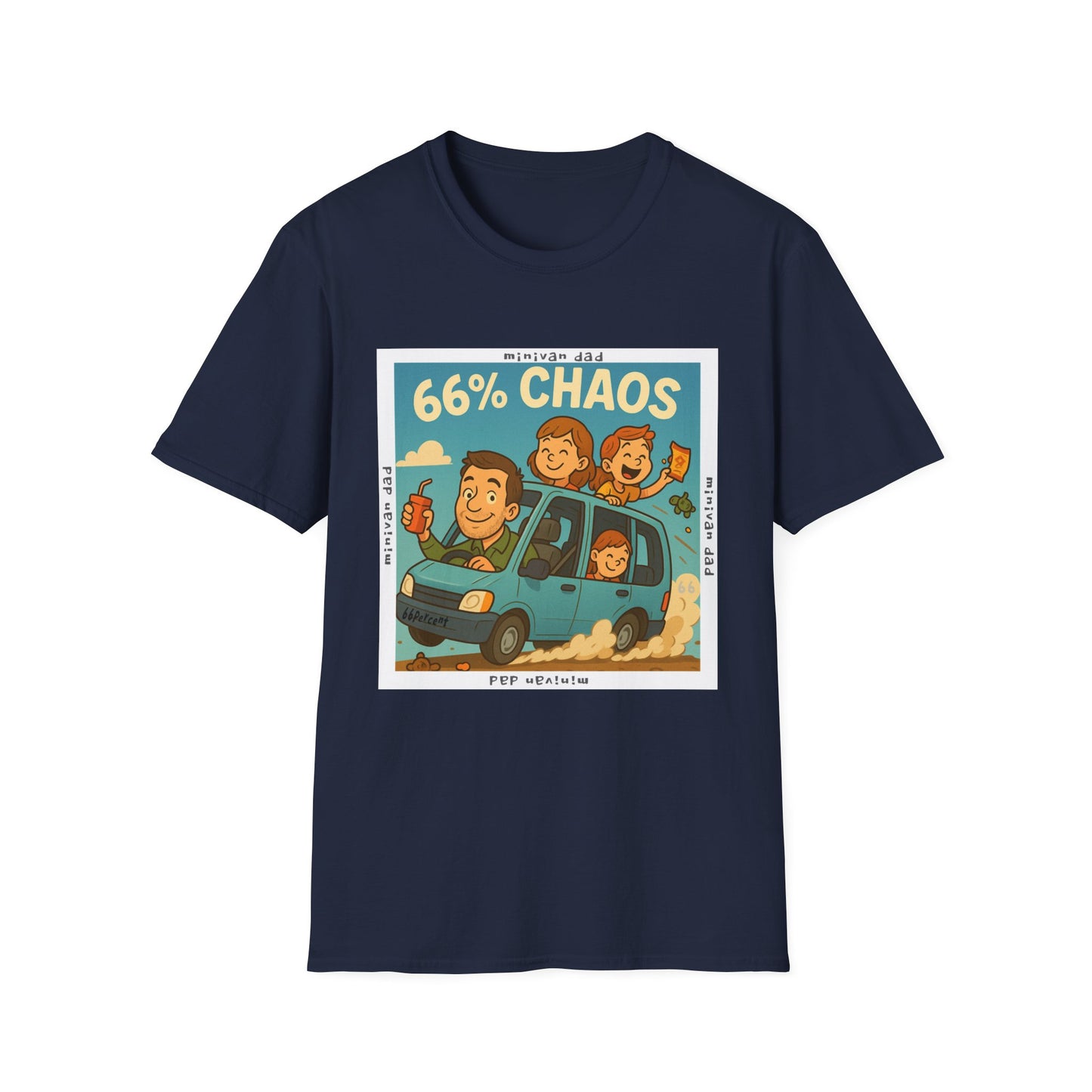 Minivan Dad Chaos Cotton Tee - 66 Percent