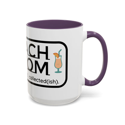 Beach Mom Anthem 2 Mug - 66 Percent