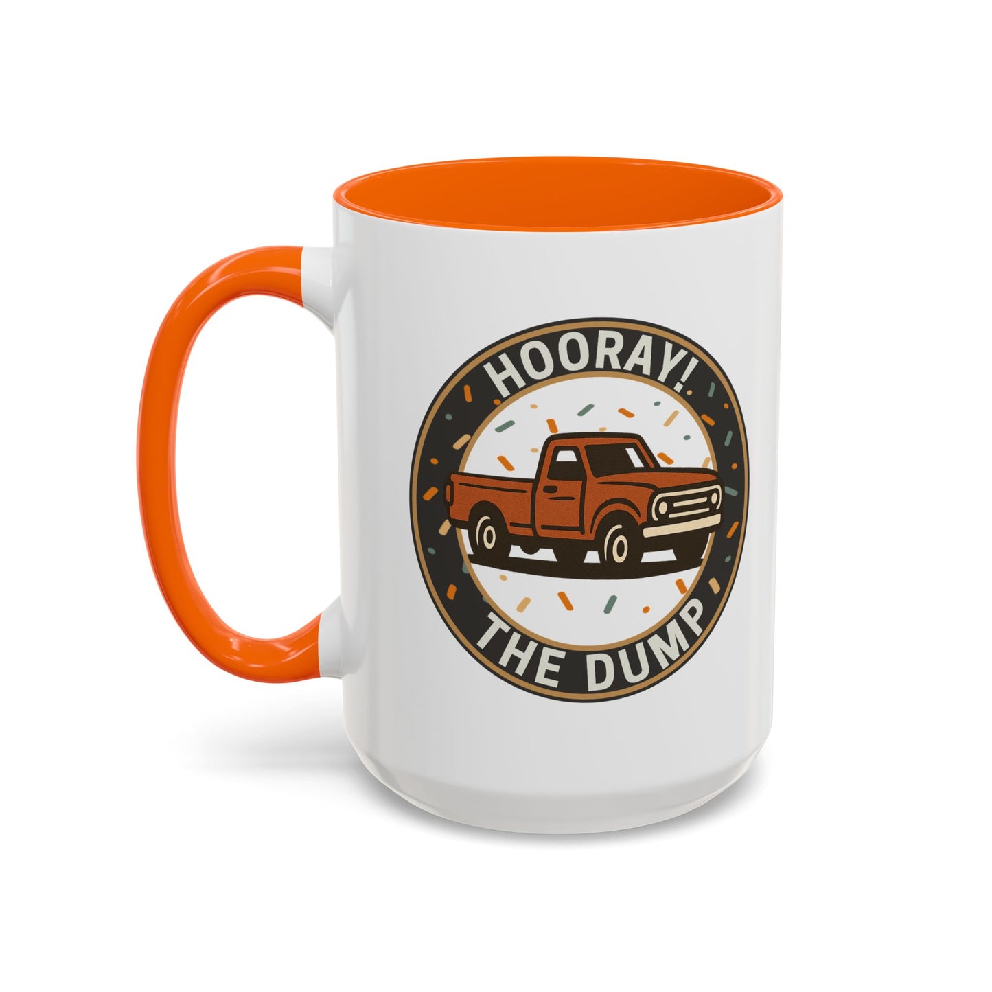 Hooray! The Dump Badge Mug - 66 Percent