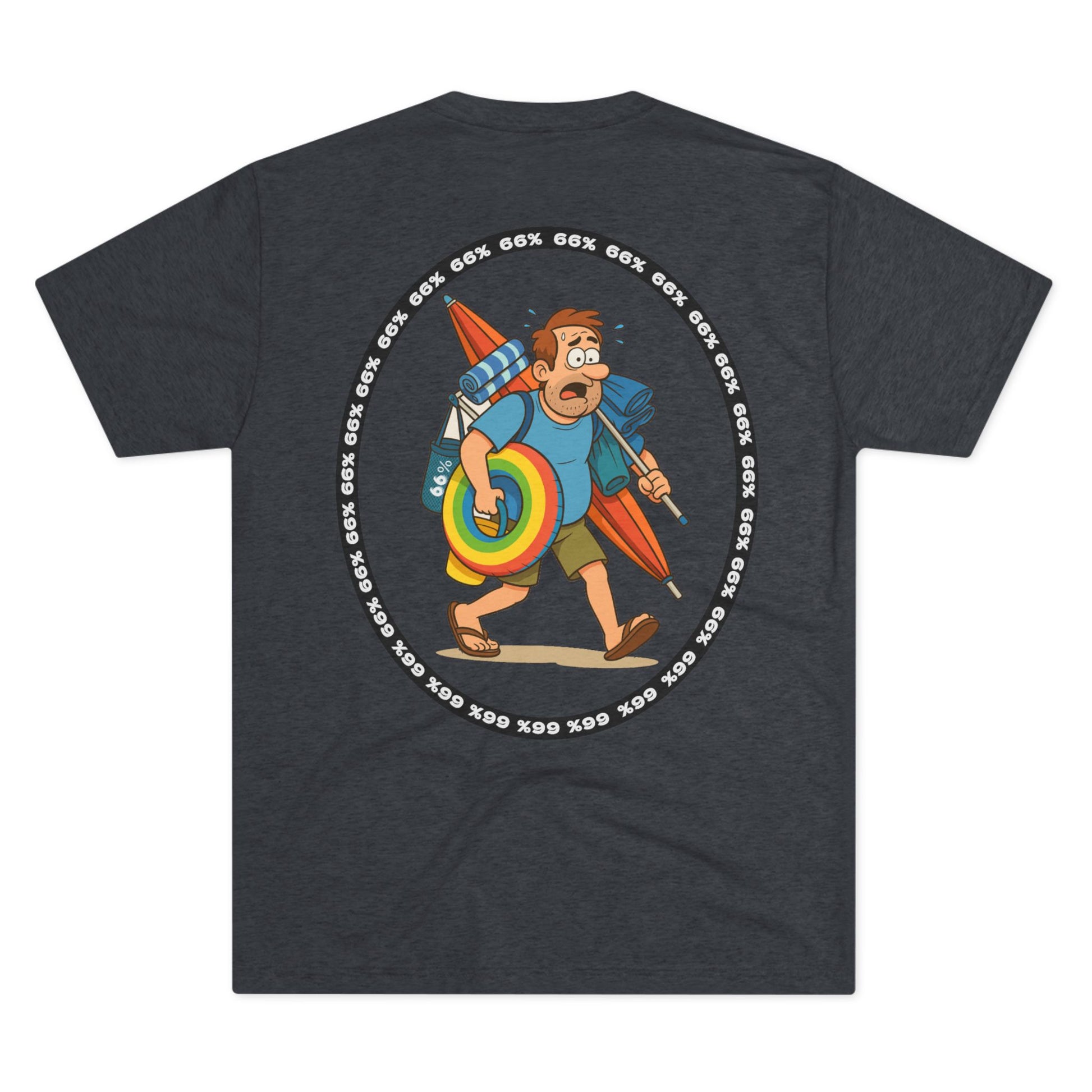Tri-blend tee featuring large central circular graphic of overwhelmed ‘Beach Dad’ loaded down with chairs, umbrella, floatie and towels, with ‘66% beach dad’ ring