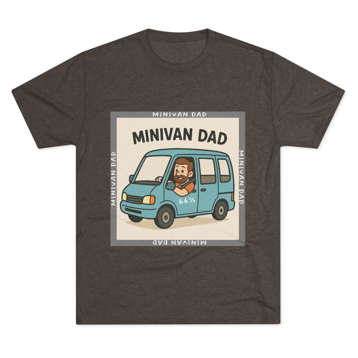Minivan Dad Tri-Blend T-shirt in Tri-Blend Macchiato | 66 Percent
