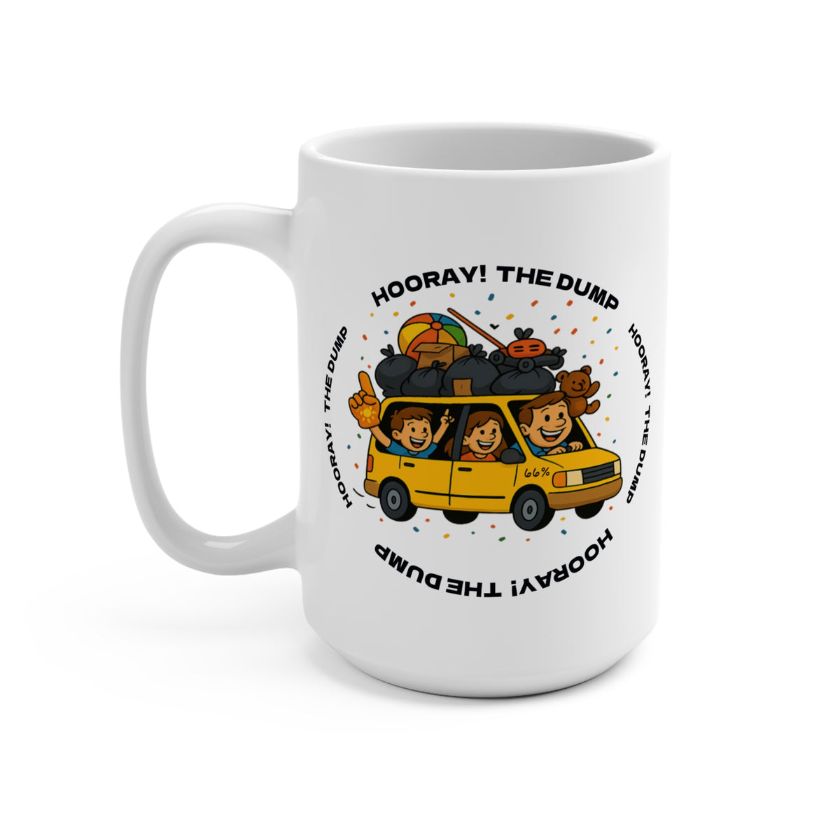 Hooray! The Dump Mug - 15 oz ceramic mug product image 4