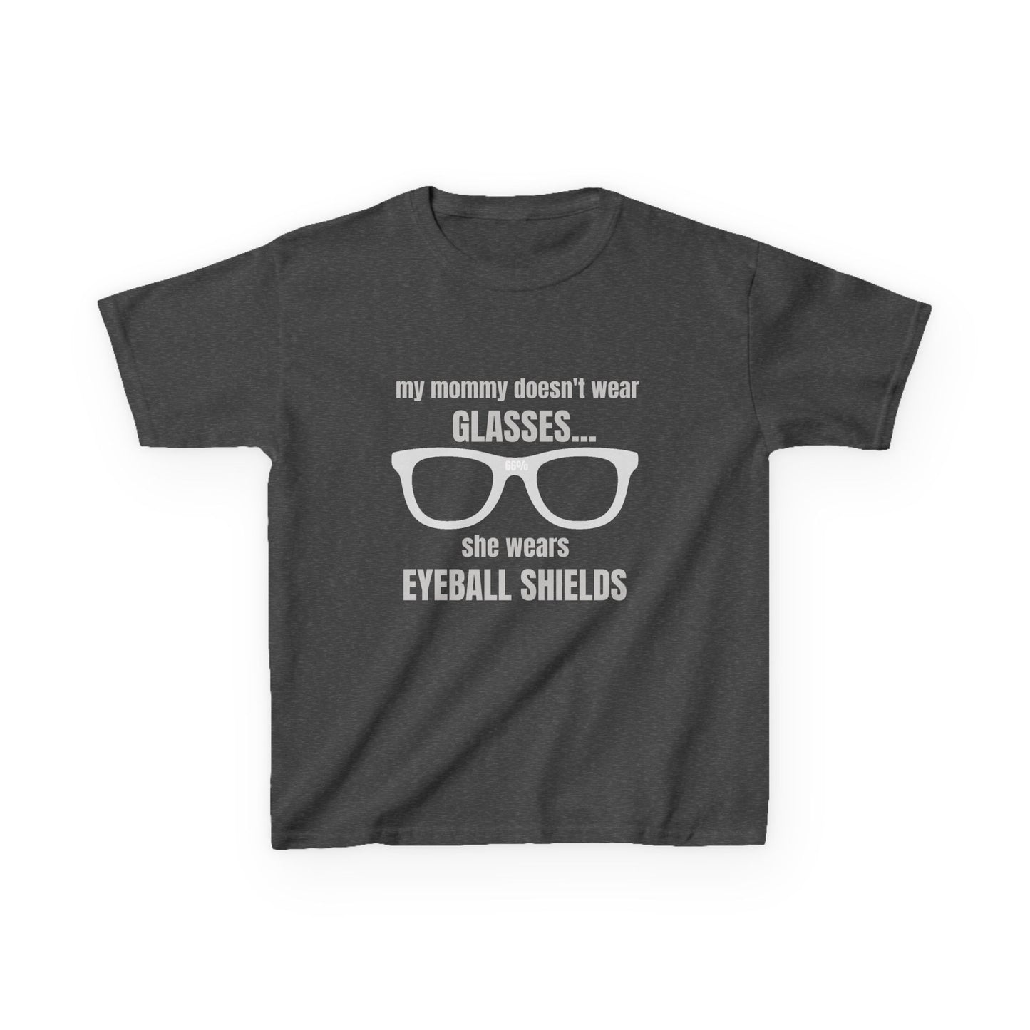 Eyeball Shields Mommy Kids Tee - 66 Percent