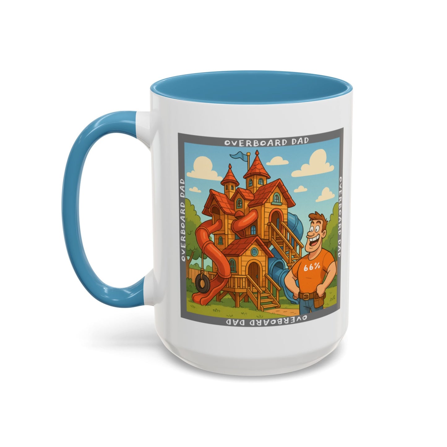 White ceramic mug printed with a cartoon dad wearing a ‘66%’ shirt standing beside a multi-level wooden playhouse with twisting slides, framed by the text ‘OVERBOARD DAD’.