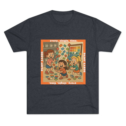 Paint Cards Every Single Time 66% Tri-Blend Tee — graphic t-shirt, flat-lay with cartoon kids and paint swatches, orange bordered square design, casual unisex style