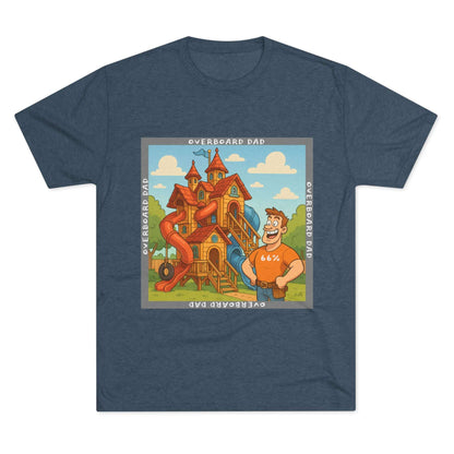 Funny cartoon dad standing proudly beside an enormous playhouse castle with slides, “Overboard Dad 66%” design on bright blue tri-blend t-shirt