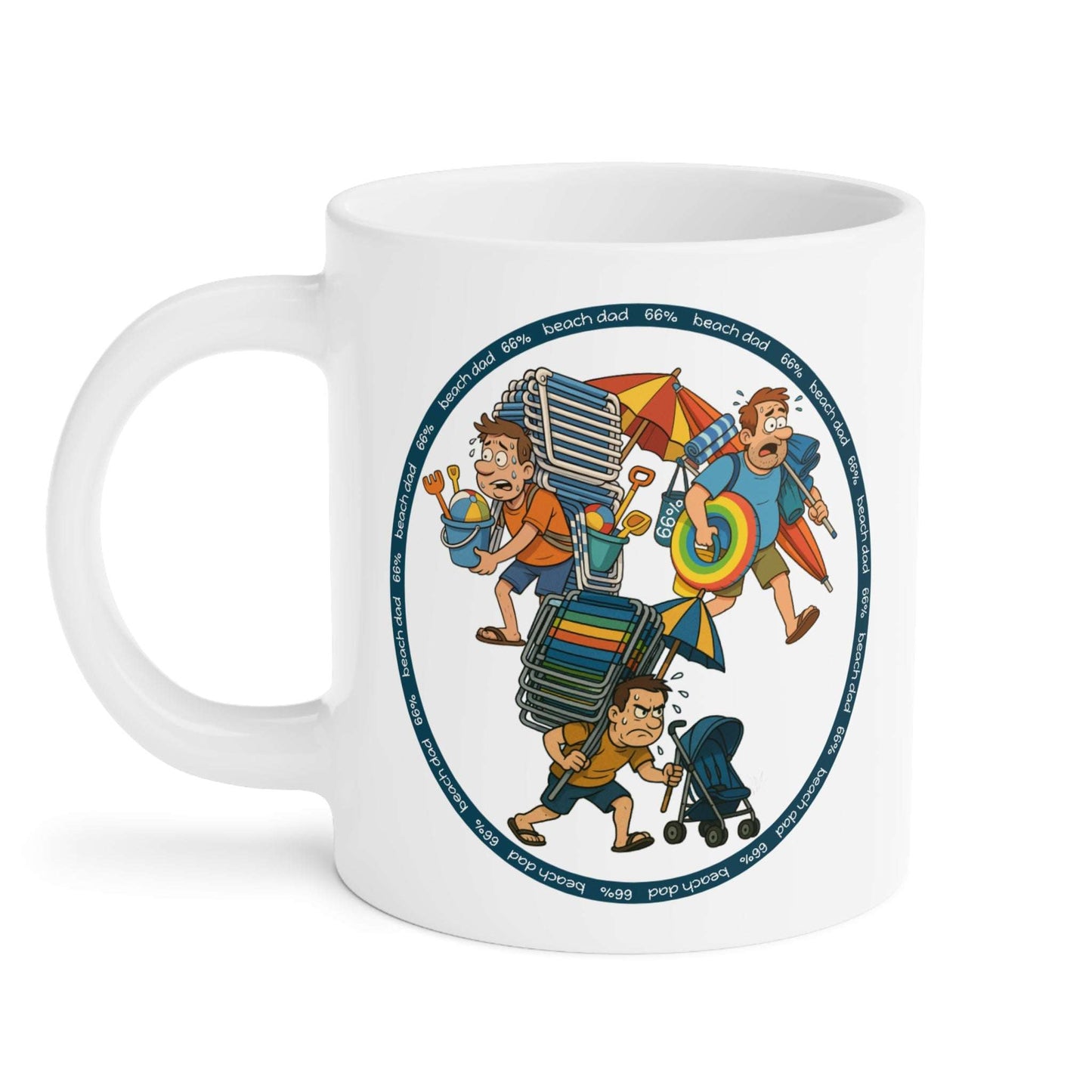 White 66% Beach Dad mug showcasing three overburdened cartoon dads hauling beach chairs, umbrellas, buckets and rings—a fun gift for fathers.