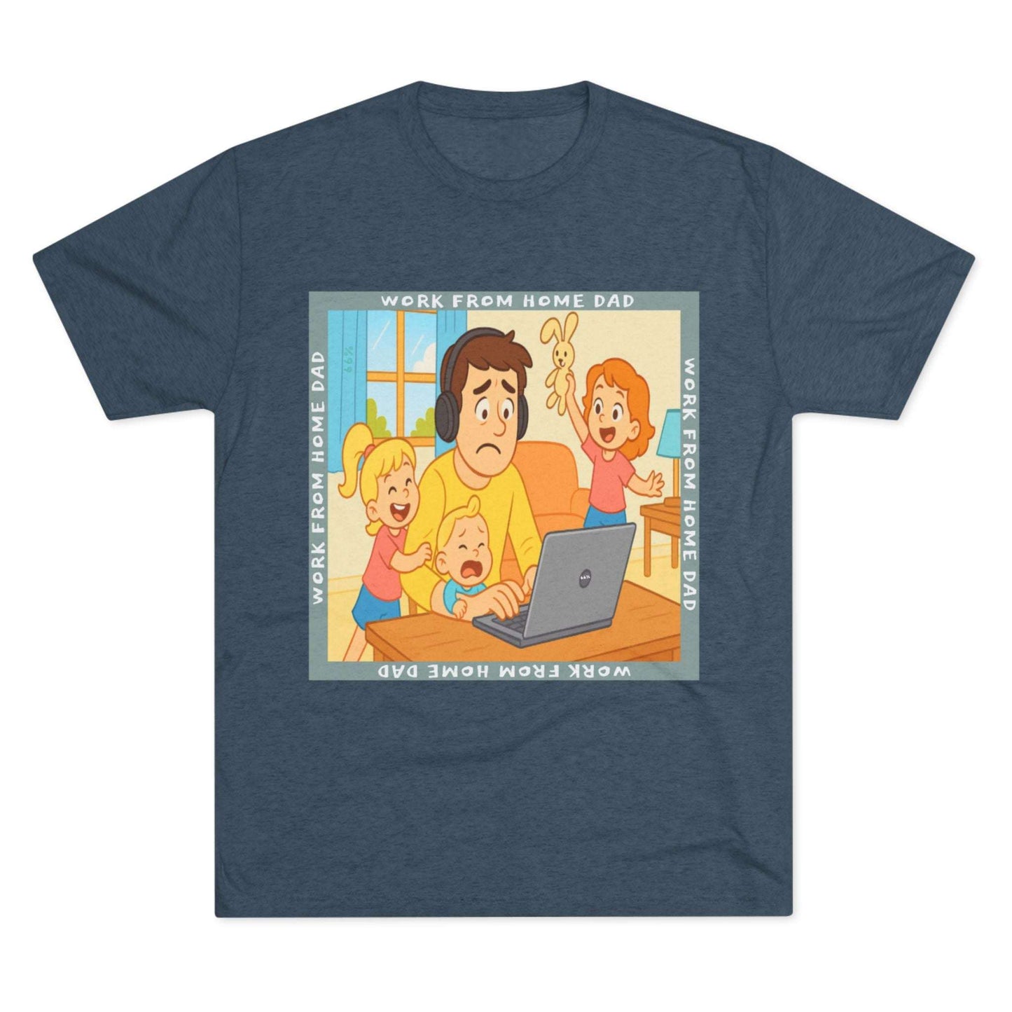 Work From Home Dad 66% Tri-Blend Tee — graphic tee flat-lay, cartoon dad with headphones typing on 66% laptop, three kids demanding attention, green WORK FROM HOME DAD square border, casual unisex style.