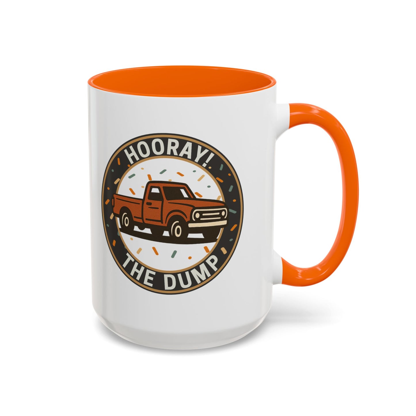 Hooray! The Dump Badge Mug - 66 Percent