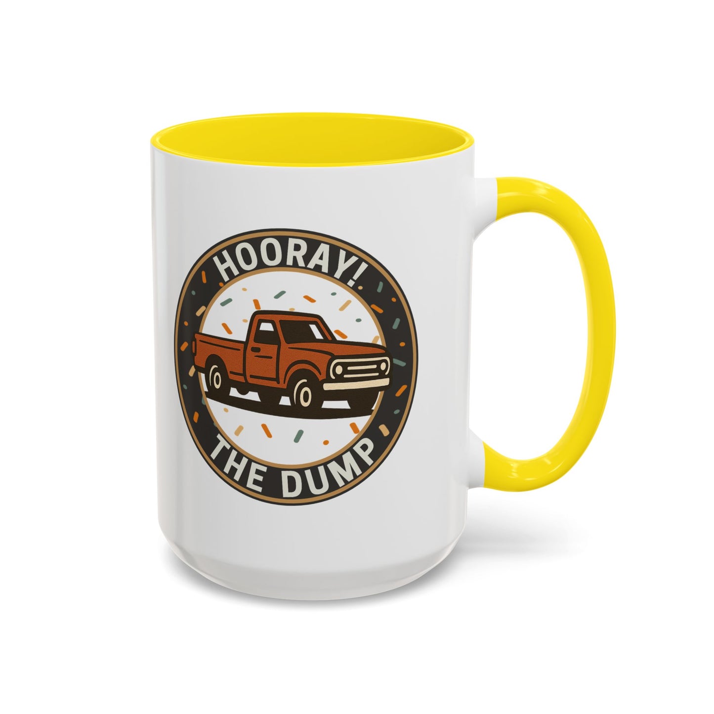 Hooray! The Dump Badge Mug - 66 Percent