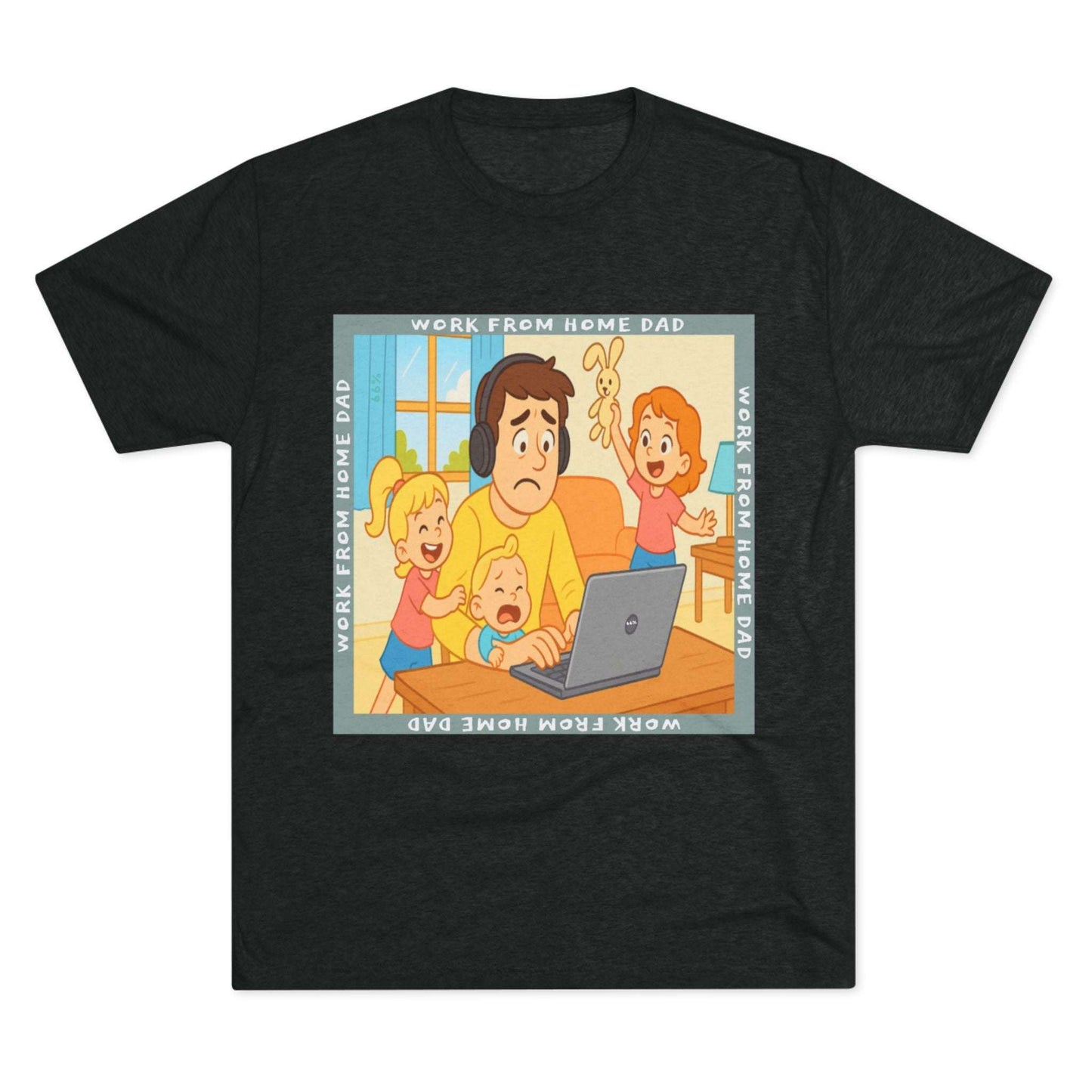 Work From Home Dad 66% Tri-Blend Tee — graphic tee flat-lay, cartoon dad with headphones typing on 66% laptop, three kids demanding attention, green WORK FROM HOME DAD square border, casual unisex style.