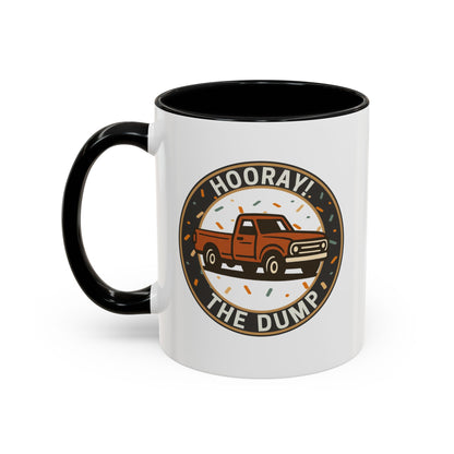 Hooray! The Dump Badge Mug - 66 Percent