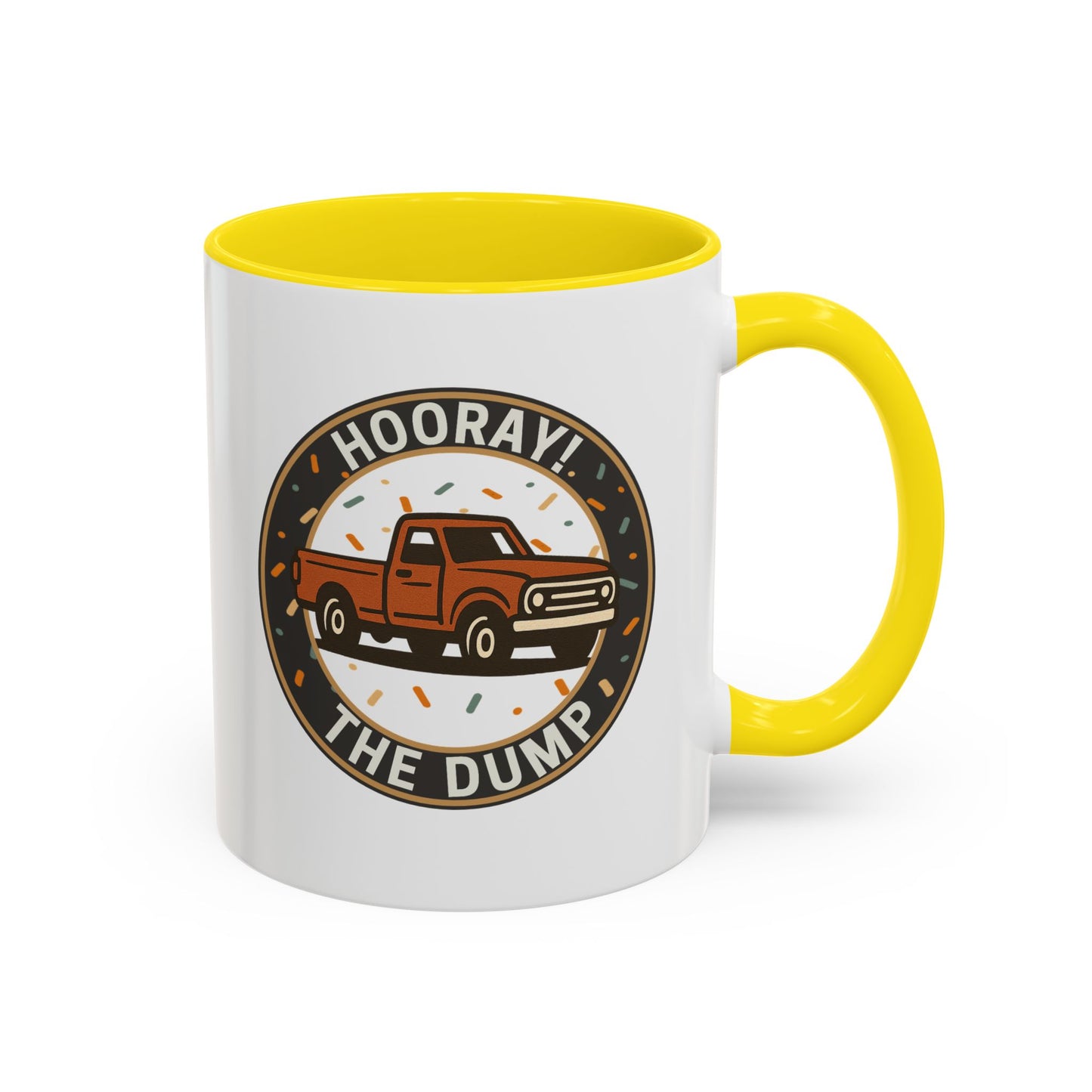 Hooray! The Dump Badge Mug - 66 Percent